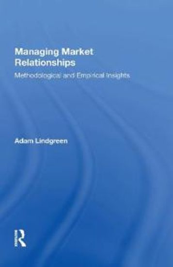 Managing Market Relationships