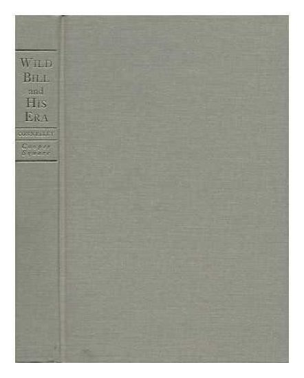 Wild Bill and His Era