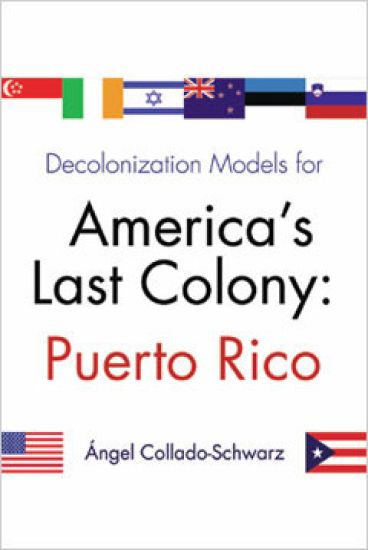 Decolonization Models For America's Last Colony