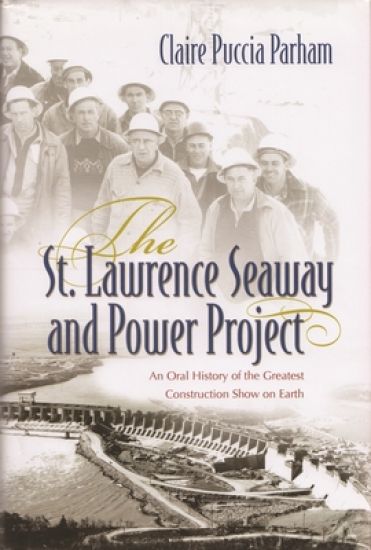 The St. Lawrence Seaway and Power Project