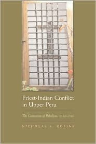 Priest-Indian Conflict in Upper Peru