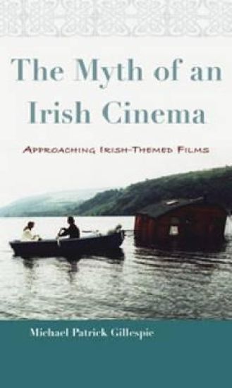 Myth of An Irish Cinema