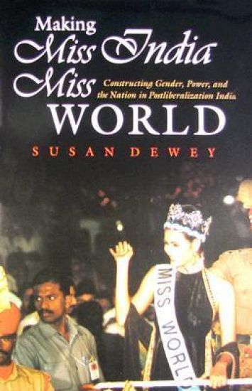 Making Miss India Miss World