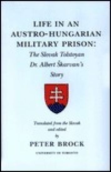 Life in an Austro-Hungarian Military Prison