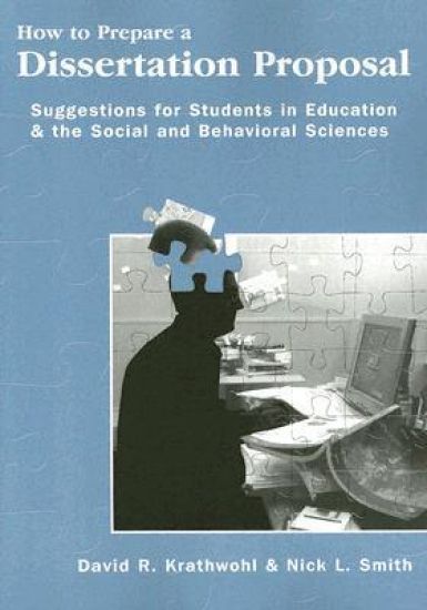 How to Prepare a Dissertation Proposal