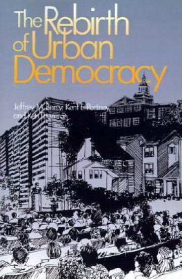 The Rebirth of Urban Democracy