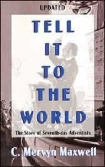 Tell It to the World