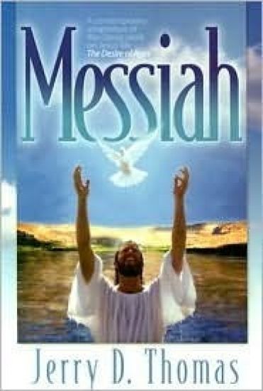 Messiah: A Contemporary Adaptation of the Classic Work on Jesus' Life, the Desire of Ages