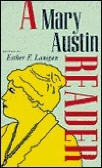 A Mary Austin Reader