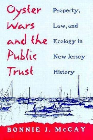 Oyster Wars and the Public Trust