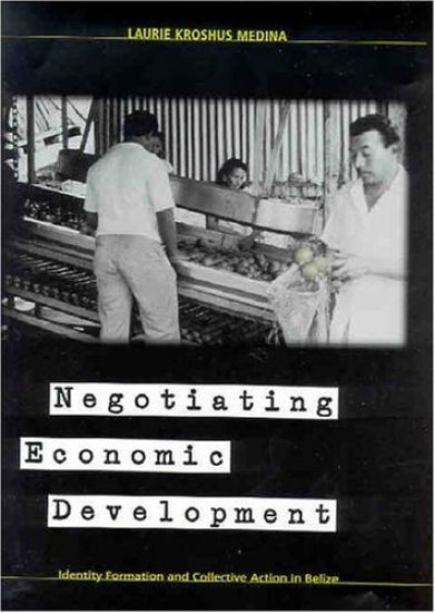 Negotiating Economic Development
