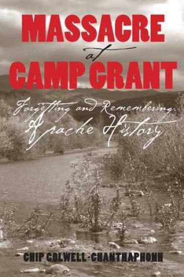 MASSACRE at CAMP GRANT