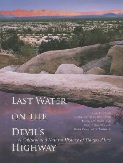Last Water on the Devil's Highway