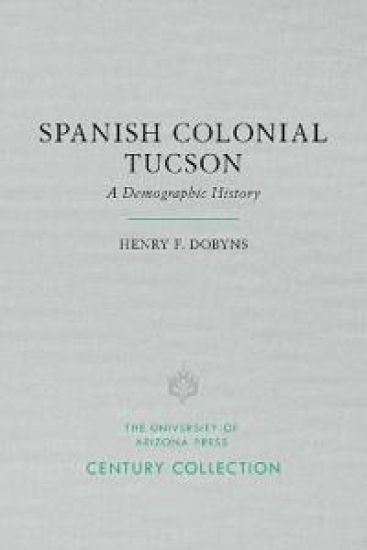 Spanish Colonial Tucson