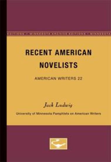 Recent American Novelists - American Writers 22