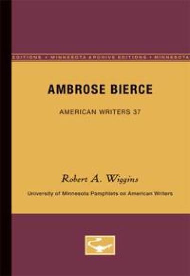 Ambrose Bierce - American Writers 37