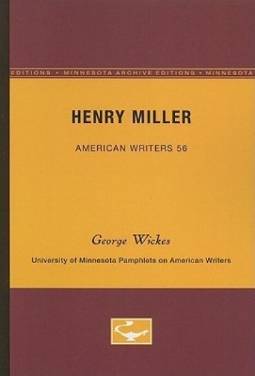 Henry Miller - American Writers 56