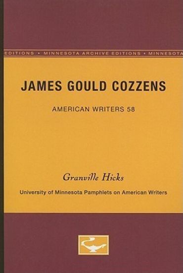 James Gould Cozzens - American Writers 58