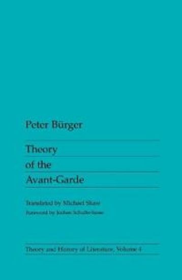Theory Of The Avant-Garde