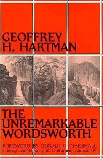 The Unremarkable Wordsworth: Volume 34