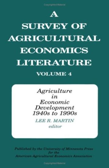 Survey of Agricultural Economics Literature V4