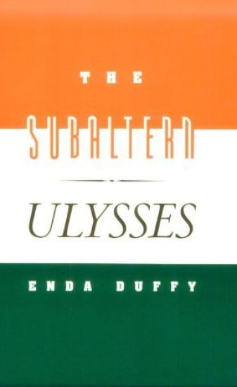The Subaltern Ulysses