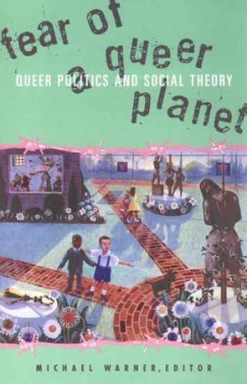 Fear Of A Queer Planet