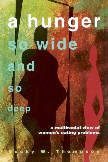 Hunger So Wide and So Deep