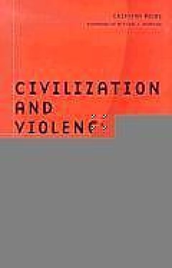 Civilization And Violence
