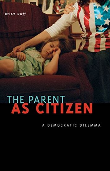 The Parent as Citizen