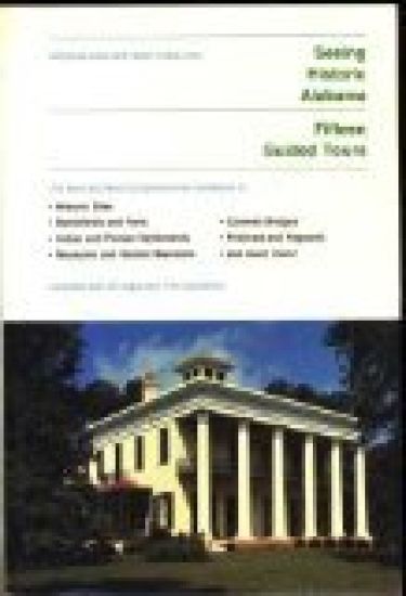 Seeing Historic Alabama