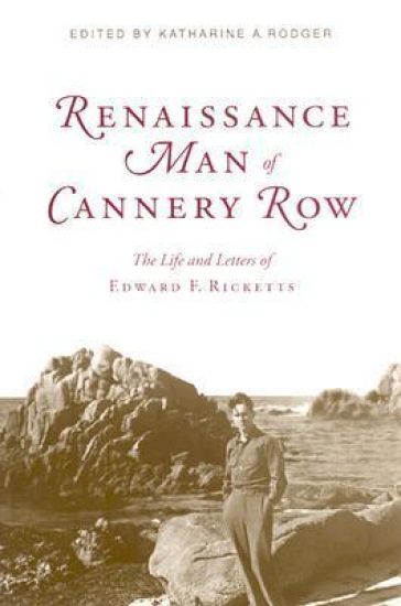 Renaissance Man of Cannery Row