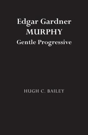 Edgar Gardner Murphy