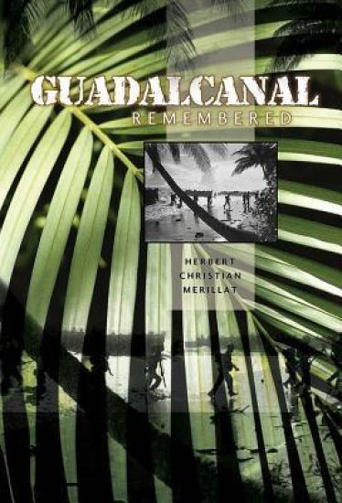 Gaudalcanal Remembered