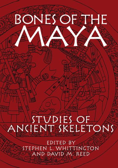 Bones of the Maya