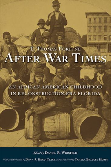 T. Thomas Fortune's “After War Times”