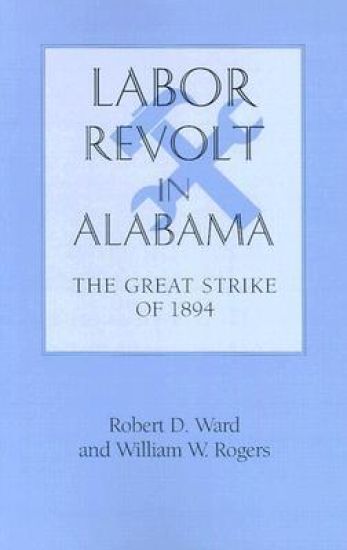 Labor Revolt in Alabama