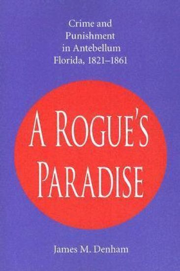 A Rogue's Paradise