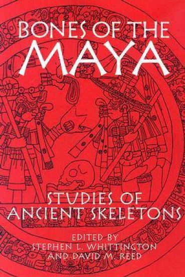 Bones of the Maya