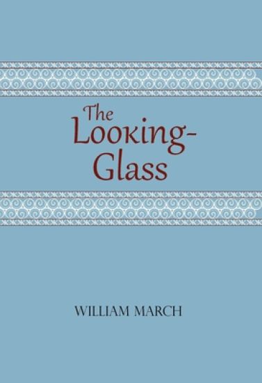 The Looking-Glass