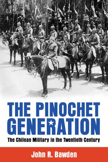 The Pinochet Generation