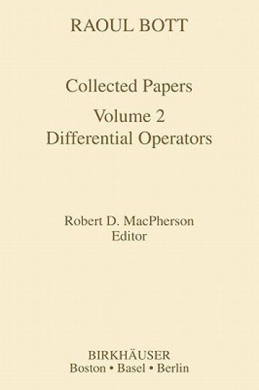 Raoul Bott: Collected Papers