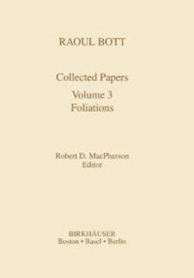 Raoul Bott: Collected Papers