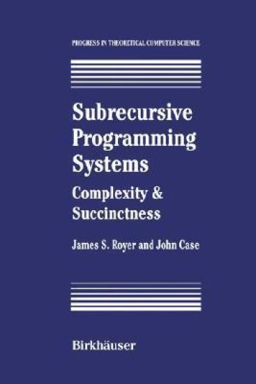 Subrecursive Programming Systems