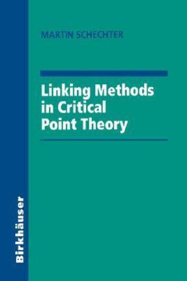Linking Methods in Critical Point Theory