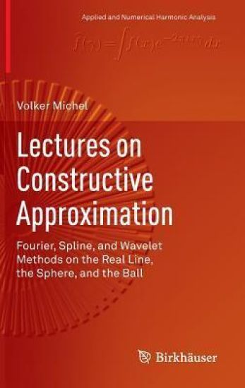 Lectures on Constructive Approximation
