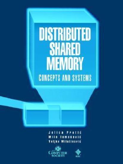 Distributed Shared Memory