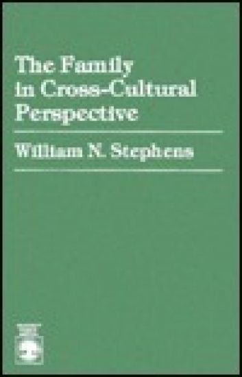 The Family in Cross-Cultural Perspective