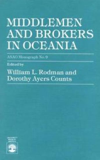 Middlemen and Brokers in Oceania