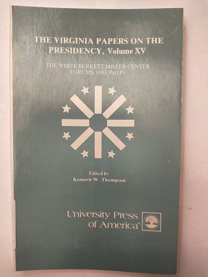 The Virginia Papers on the Presidency